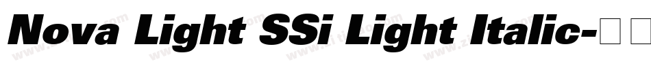 Nova Light SSi Light Italic字体转换